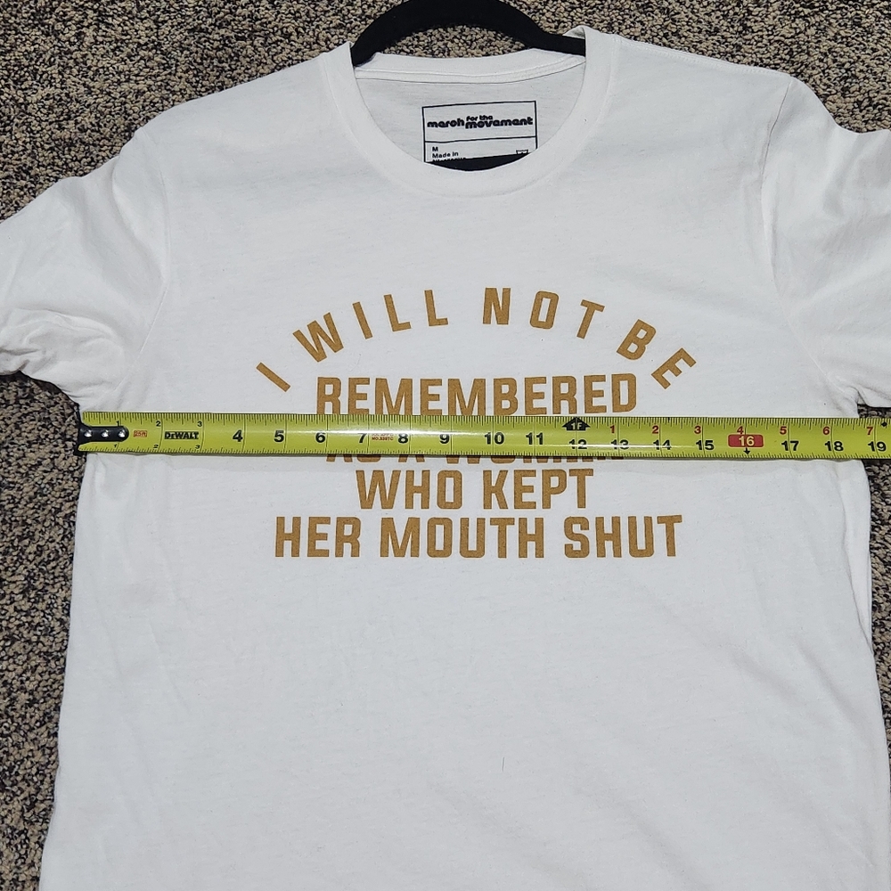 I Will Not Be Remembered as a Woman Who Kept Her Mouth Shut T-Shirt - Picture 5 of 6
